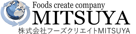 Foods create company MITSUYA 株式会社フーズクリエイトMITSUYA
