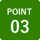 POINT 03